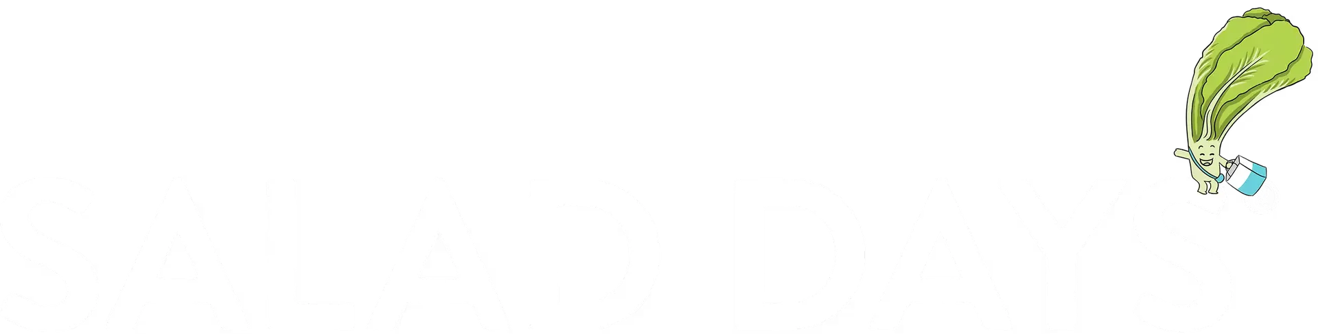 Salad Days